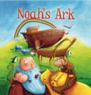 Image for My First Bible Stories Old Testament: Noah&#39;s Ark