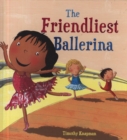 Image for The Friendliest Ballerina