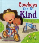 Image for Cowboys Can Be Kind