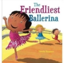 Image for The Friendliest Ballerina