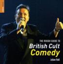 Image for The rough guide to British cult comedy