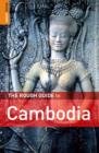 Image for The rough guide to Cambodia.