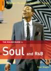Image for The rough guide to soul and R&amp;B