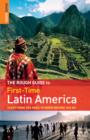 Image for The Rough Guide to First-Time Latin America