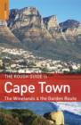 Image for The rough guide to Cape Town, the Winelands &amp; the Garden Route