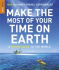 Image for Make the Most of Your Time on Earth