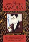 Image for The way of the Samurai  : The classic code of Japanese warriors