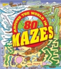 Image for Around the World in 80 Mazes