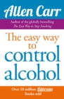 Image for Allen Carr&#39;s easy way to control alcohol.