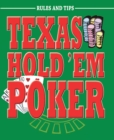 Image for Texas Hold &#39;Em Poker: Rules and Tips