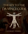 Image for The key to The Da Vinci code