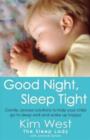 Image for Good night, sleep tight: gentle, proven solutions to help your child sleep well and wake up happy