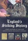 Image for England&#39;s Striking History: A Brief History of England and Its Silver Hammered Coinage.