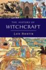 Image for The history of witchcraft