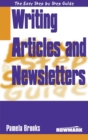 Image for Easy Step by Step Guide to Writing Articles &amp; Newsletters