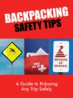 Image for Backpacking safety tips: a guide to enjoying any trip safely.