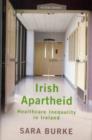 Image for Irish Apartheid
