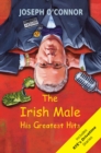 Image for The Irish Male : His Greatest Hits