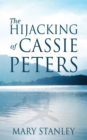Image for The hijacking of Cassie Peters