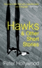Image for Hawks &amp; Other Short Stories