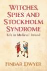Image for Witches, Spies and Stockholm Syndrome