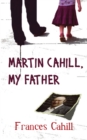 Image for General&#39;s Daughter: Martin Cahill, My Father