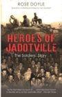 Image for Heroes of Jadotville  : the soldiers&#39; story
