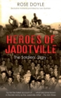 Image for Heroes of Jadotville: the soldiers&#39; story