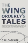 Image for The Wing Orderly&#39;s Tales