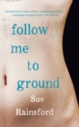 Image for Follow Me to Ground