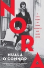 Image for Nora: a love story of Nora Barnacle and James Joyce