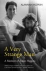 Image for A very strange man  : a memoir of Aidan Higgins