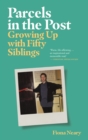 Image for Parcels in the post  : growing up with fifty siblings