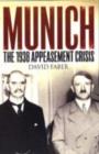 Image for MUNICH THE 1938 APPEASEMENT CRISIS