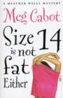 Image for SIZE 14 IS NOT FAT EITHER SIGNED EDITION