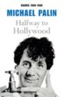 Image for HALFWAY TO HOLLYWOOD SIGNED EDITION