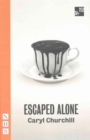 Image for The Royal Court Theatre presents Escaped alone