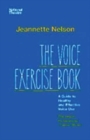 Image for The voice exercise book  : a guide to healthy and effective voice use