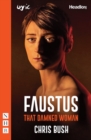 Image for Faustus  : that damned woman