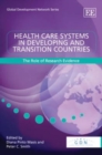 Image for Health care systems in developing and transition countries  : the role of research evidence