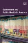 Image for Government and public health in America