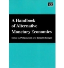 Image for A Handbook of Alternative Monetary Economics