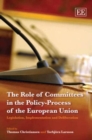 Image for The Role of Committees in the Policy-Process of the European Union