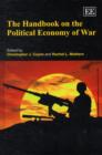 Image for The Handbook on the Political Economy of War