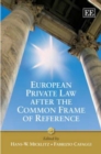 Image for European Private Law after the Common Frame of Reference