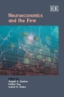 Image for Neuroeconomics and the Firm