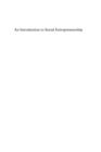 Image for An introduction to social entrepreneurship: voices, preconditions, contexts