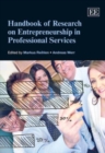 Image for Handbook of Research on Entrepreneurship in Professional Services