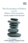 Image for The Economics of Ethics and the Ethics of Economics