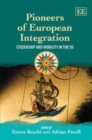 Image for Pioneers of European Integration